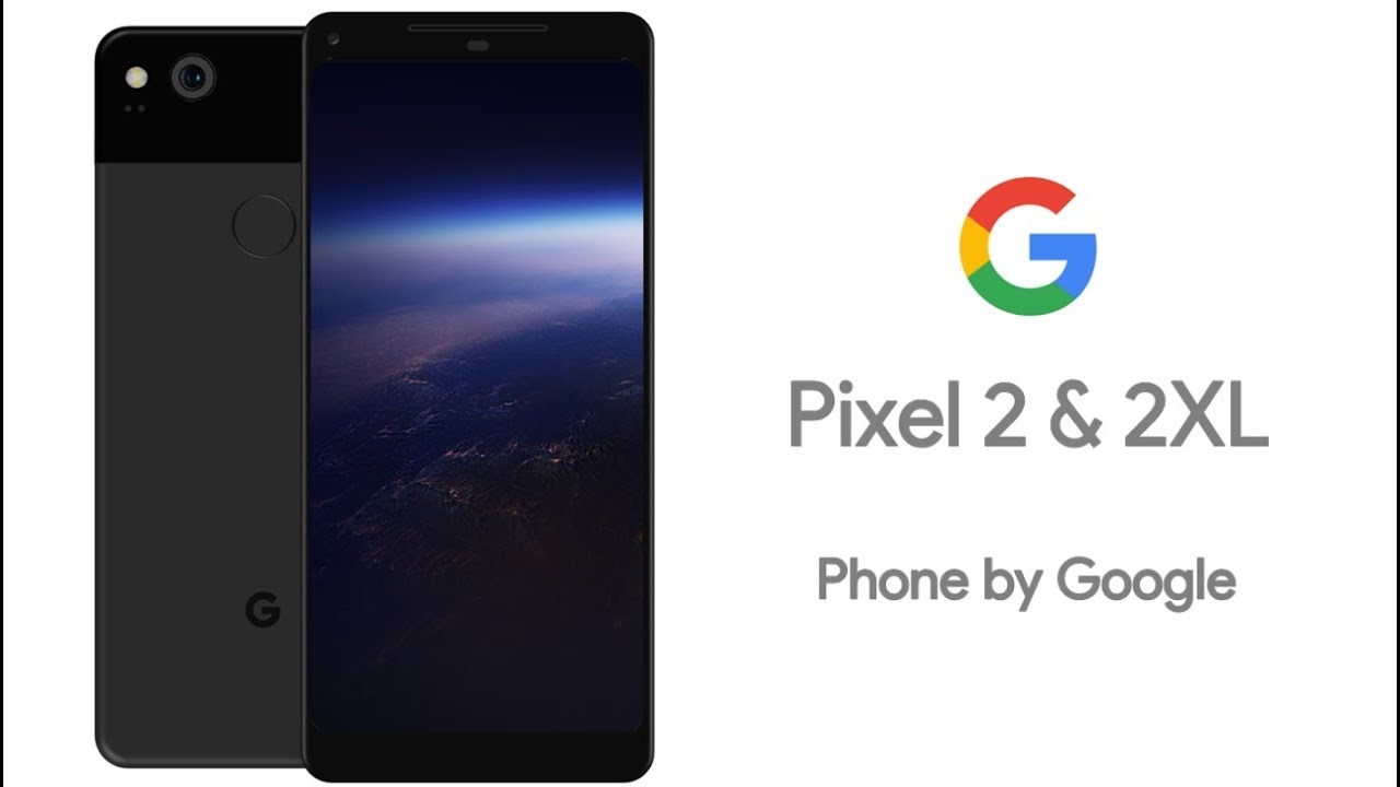 Google Pixel 2 / 2 XL
