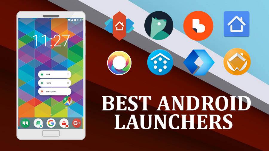 5 Best Android Launcher Apps of 2018